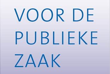 Publicatie advies Voor de publieke zaak | Nieuwsbericht | Raad voor het